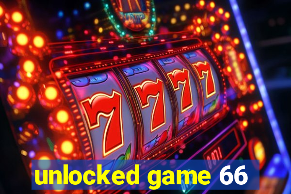 unlocked game 66